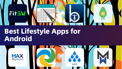 Best Lifestyle Apps for Android