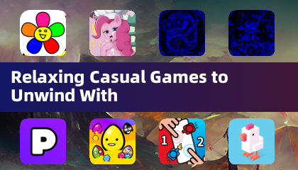 Relaxing Casual Games to Unwind With