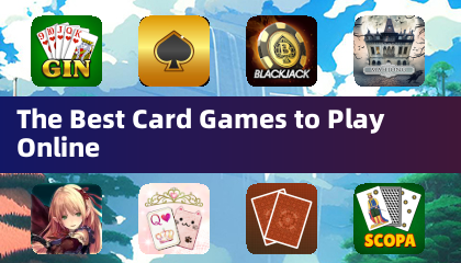 The Best Card Games to Play Online