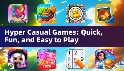 Hyper Casual Games: Quick, Fun, and Easy to Play