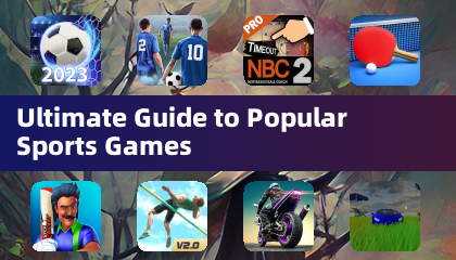 Ultimate Guide to Popular Sports Games