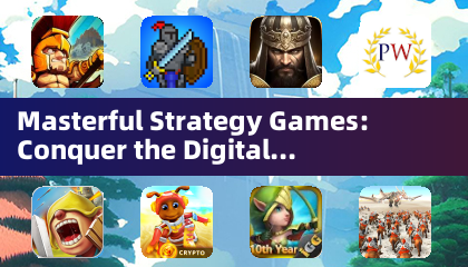 Meisterhafte Strategiespiele: Eroberer das digitale Schlachtfeld