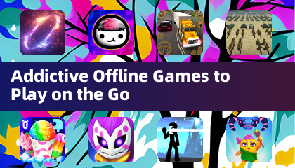 Addictive Offline Games to Play on the Go