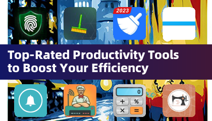 Top-Rated Productivity Tools to Boost Your Efficiency