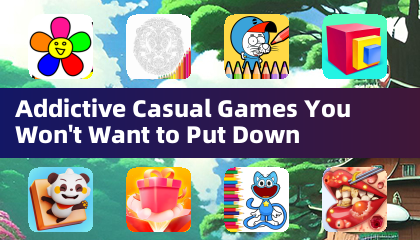 Addictive Casual Games You Won't Want to Put Down