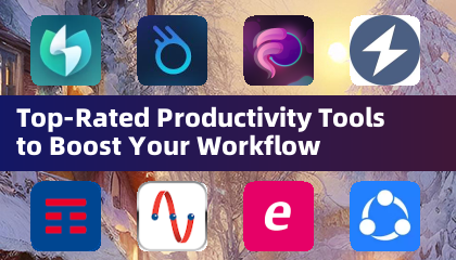 Top-Rated Productivity Tools to Boost Your Workflow