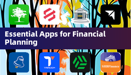Essential Apps for Financial Planning