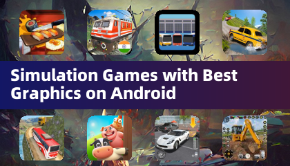 Androidで最高のグラフィックを誇るシミュレーションゲーム
