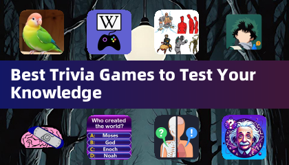 Best Trivia Games to Test Your Knowledge