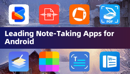 Leading Note-Taking Apps for Android