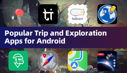 Applications populaires de voyage et d'exploration pour Android
