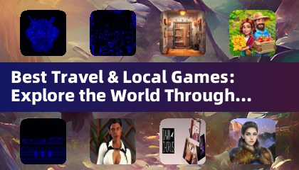最高の旅行＆ローカルゲーム：インタラクティブな冒険で世界を探検 (Adventure Games)