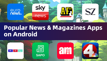 Android 热门新闻与杂志应用