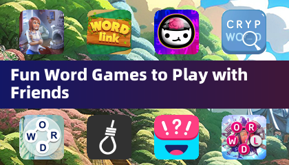 Fun Word Games to Play with Friends