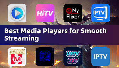 원활한 스트리밍을 위한 최고의 미디어 플레이어
