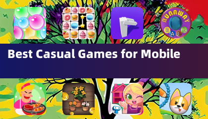 Best Casual Games for Mobile