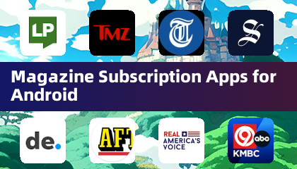 Magazine Subscription Apps for Android