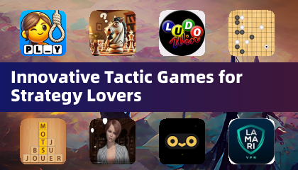 Innovative Tactic Games for Strategy Lovers