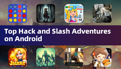 Top Hack and Slash Adventures on Android