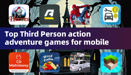 Top Third Person action adventure games for mobile