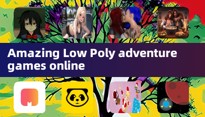 Erstaunliche Low-Poly-Abenteuerspiele online